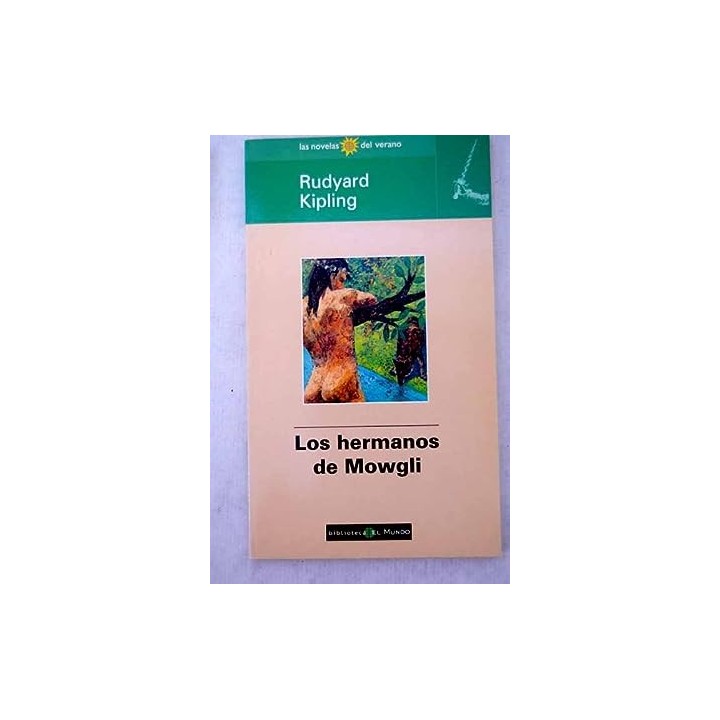 Los Hermanos De Mowgli